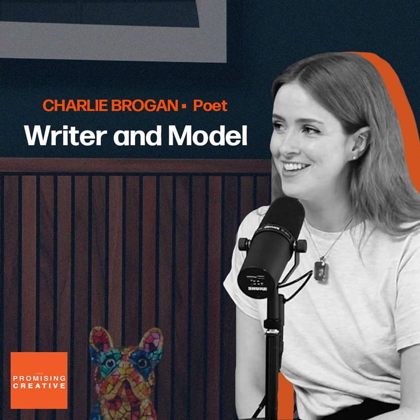 Episode artwork for Ep #9: Charlie Brogan - Writer and Model