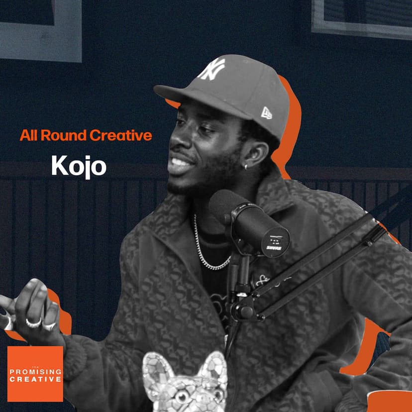 Episode artwork for Ep #4: Kojo - All Round Creative