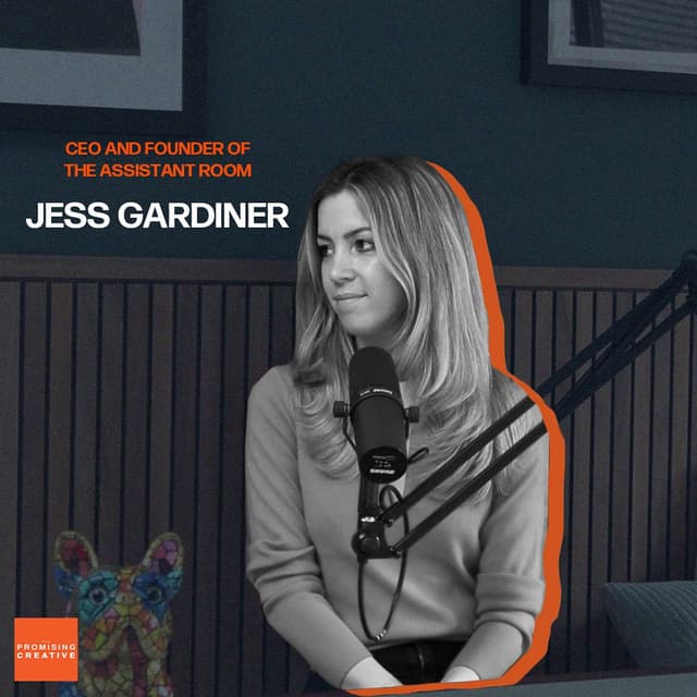 Episode artwork for Ep #2: Jess Gardiner - CEO and Founder of The Assistant Room